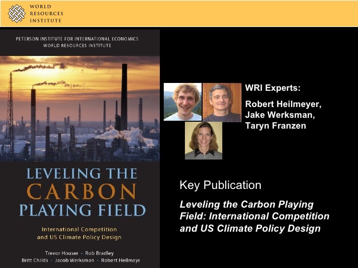 Leveling the Carbon Playing Field: International Competition and Us Climate Policy Design
